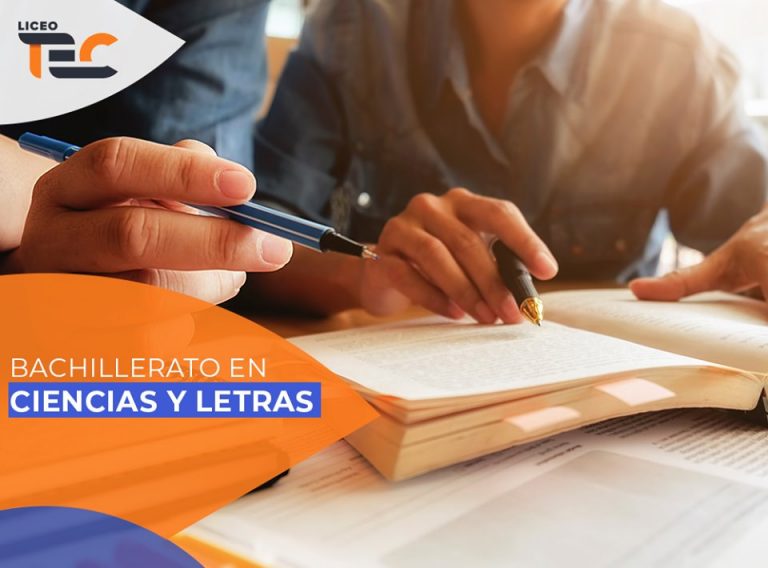 Bachillerato en Ciencias y Letras Liceo TEC Bachillerato en Ciencias y Letras Liceo TEC